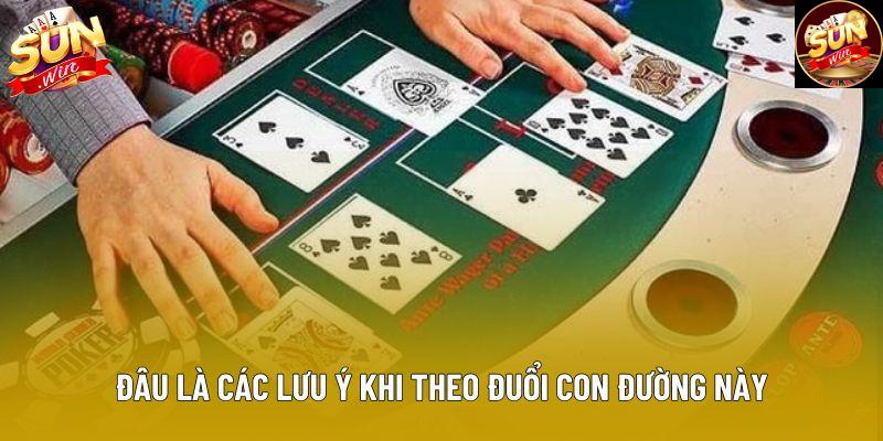 Đâu là các lưu ý khi theo đuổi con đường này Đâu là các lưu ý khi theo đuổi con đường này