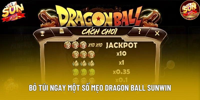 Bỏ túi ngay một số mẹo Dragon Ball Sunwin Bỏ túi ngay một số mẹo Dragon Ball Sunwin