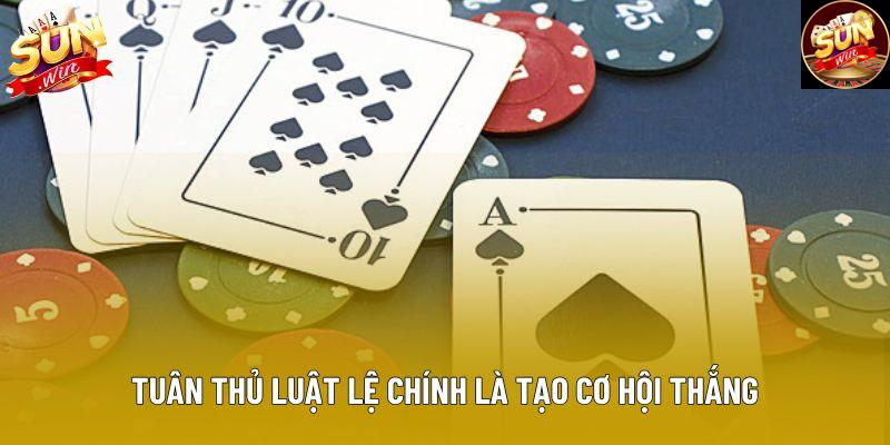 Tuân thủ luật lệ chính là tạo cơ hội thắng