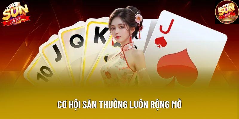 Cơ hội săn thưởng luôn rộng mở