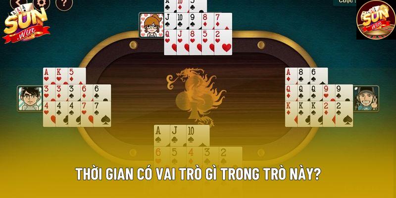 Thời gian có vai trò gì trong trò này?