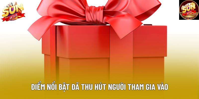 Điểm nổi bật đã thu hút người tham gia vào Điểm nổi bật đã thu hút người tham gia vào