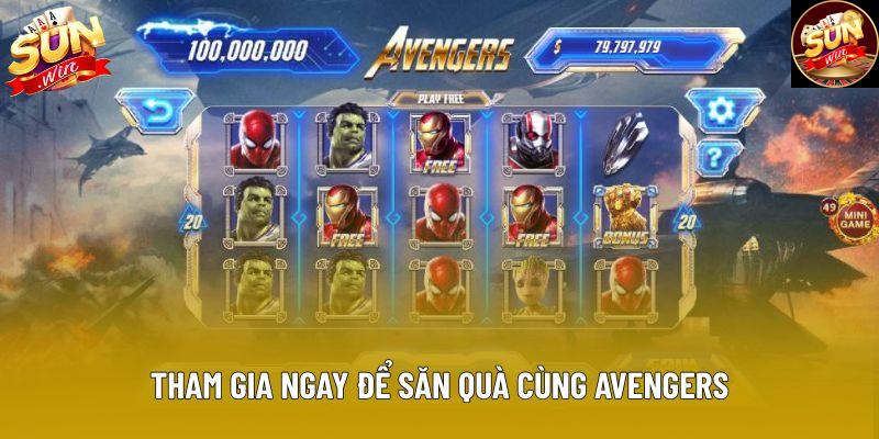 Tham gia ngay để săn quà cùng Avengers