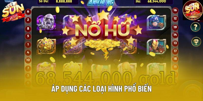 Áp dụng các loại hình phổ biến
