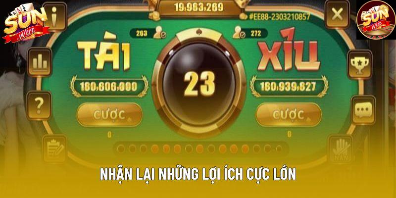 Nhận lại những lợi ích cực lớn Nhận lại những lợi ích cực lớn