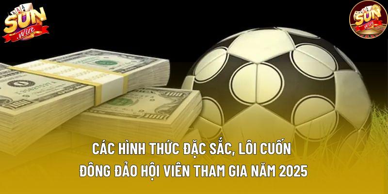 Các hình thức đặc sắc, lôi cuốn đông đảo hội viên tham gia năm 2025