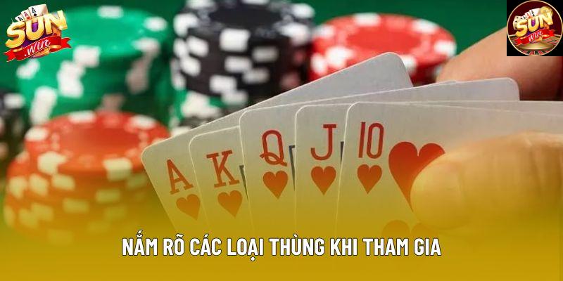 Nắm rõ các loại thùng khi tham gia